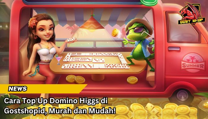 Cara Top Up Domino Higgs Di Gostshopid, Murah Dan Mudah!