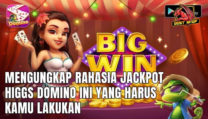 Mengungkap Rahasia Jackpot Higgs Domino Ini Yang Harus Kamu Lakukan