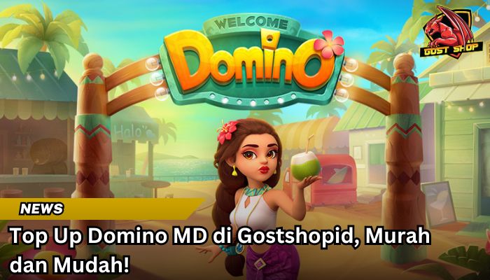 Top Up Domino MD Di Gostshopid, Murah Dan Mudah!